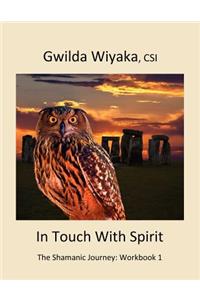 In Touch With Spirit