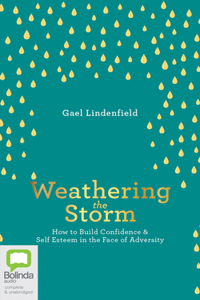 Weathering the Storm