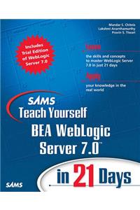 Sams Teach Yourself BEA WebLogic Server 7.0 in 21 Days