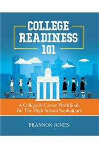 College Readiness 101