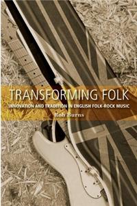 Transforming Folk