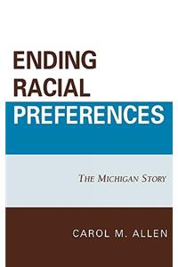 Ending Racial Preferences