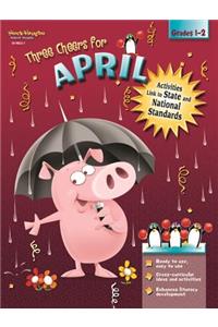 Steck-Vaughn Three Cheers: Student Reader Grade 1 April