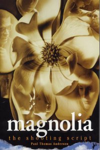 Magnolia: Screenplay