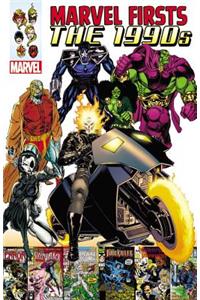 Marvel Firsts: The 1990s, Volume 1