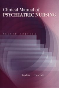 Clinical Manual of Psychiatric Nursing
