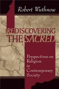 Rediscovering the Sacred