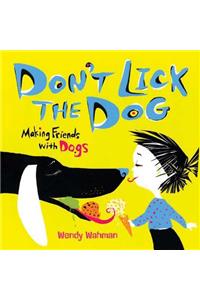 Don't Lick the Dog