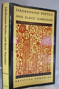 Jakobsonian Poetics and Slavic Narrative
