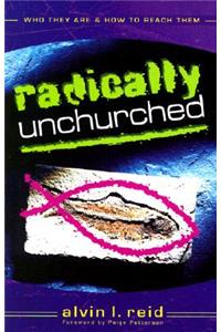 Radically Unchurched