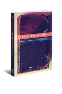 How We Got Our Bible