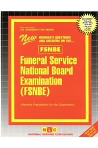FUNERAL SERVICE NATIONAL BOARD EXAMINATION (FSNBE)