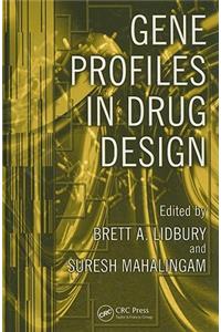 Gene Profiles in Drug Design