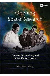Opening Space Research