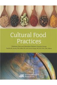 Cultural Food Practices