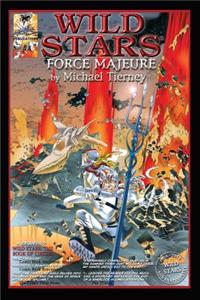 Wild Stars II: Force Majeure