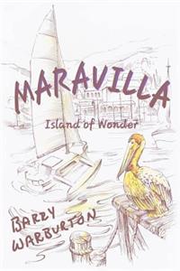 Maravilla - Island of Wonder