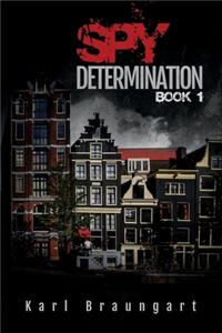 Spy Determination