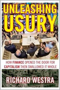 Unleashing Usury