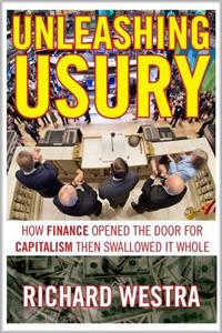 Unleashing Usury