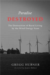 Paradise Destroyed