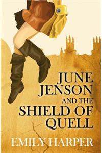 June Jenson and the Shield of Quell