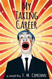 My Taxing Career