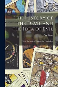 History of the Devil and the Idea of Evil