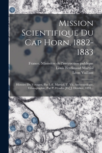 Mission Scientifique Du Cap Horn, 1882-1883