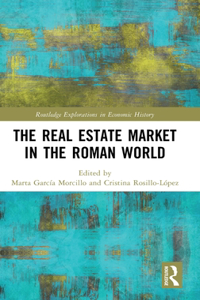 The Real Estate Market in the Roman World