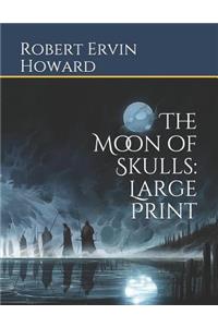 The Moon of Skulls