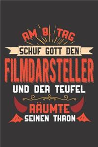 Am 8. Tag Schuf Gott Den Filmdarsteller Und Der Teufel Räumte Seinen Thron