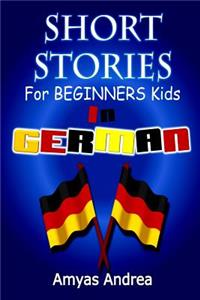 SHORT STORIES for BEGINNERS Kids IN GERMAN