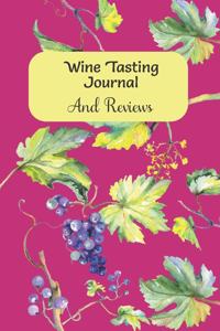 Wine Tasting Journal And Reviews