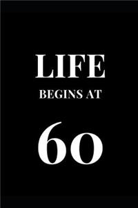 Life Begins At 60