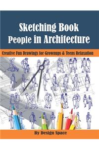 Sketching Book. People in Architecture