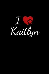 I love Kaitlyn