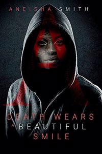 Death Wears a Beautiful Smile