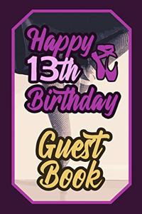 Happy 13th Birthday Guest Book