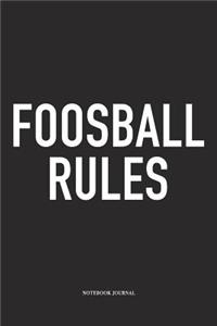 Foosball Rules