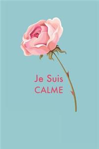 Je Suis Calme