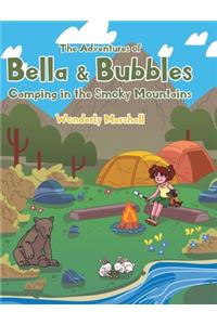 Adventures of Bella and Bubbles