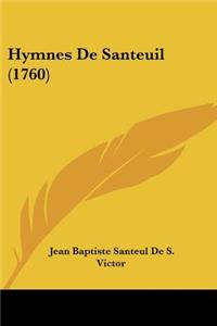 Hymnes De Santeuil (1760)