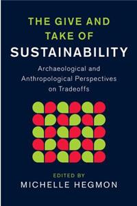 Give and Take of Sustainability