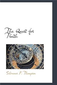 The Quest for Truth