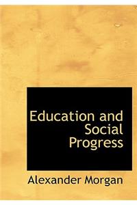 Education and Social Progress