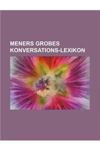 Meners Grobes Konversations-Lexikon