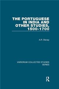 Portuguese in India and Other Studies, 1500-1700