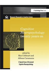 Cognitive Neuropsychology Twenty Years On