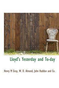 Lloyd's Yesterday and To-Day